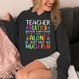 Teacher Besties Because Going Crazy Alone Is Not Fun Women's Hoodie, funny design