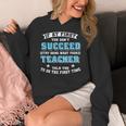 Teacher If At First You Don't Succeed Try Doing What Your Women's Hoodie, funny design Teacher If At First You Don't Succeed Try Doing What Your Women's Hoodie, funny design