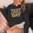 Test Day Testing May The Skills Be With You School Teacher Women's Hoodie, funny design