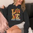 Thanksgiving Love First Grade Teacher Turkey Autumn Fall For Men Women Girls Kids Women's Hoodie, First Grade Teacher Gifts, funny design