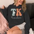 TK Teacher Retro Groovy Vintage Happy First Day Of School Women's Hoodie, Groovy Teacher Gifts, funny design TK Teacher Retro Groovy Vintage Happy First Day Of School Women's Hoodie, Groovy Teacher Gifts, funny design