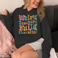 Vintage Teacher Sayings Weird Teachers Build Character For Men Women Women's Hoodie, funny design Vintage Teacher Sayings Weird Teachers Build Character For Men Women Women's Hoodie, funny design