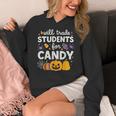 Will Trade Students For Candy Teacher Cute Halloween Women's Hoodie, funny design Will Trade Students For Candy Teacher Cute Halloween Women's Hoodie, funny design