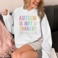 Kids AUTISM IS NOT A TRAGEDY IGNORANCE IS Proud Teacher Crew Women's Hoodie, funny design