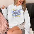 TEACHING IS MY SUPER POWER Teacher Appreciation Women's Hoodie, Super Teacher Gifts, funny design TEACHING IS MY SUPER POWER Teacher Appreciation Women's Hoodie, Super Teacher Gifts, funny design