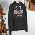 67 Don't Say 6-7 Again Teacher Shirt 67 Sarcastic Meme Women's Hoodie, funny gift 67 Don't Say 6-7 Again Teacher Shirt 67 Sarcastic Meme Women's Hoodie, funny gift