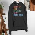 Admit It You Low Key Love Math Bruh Teacher Nerdy Math Women's Hoodie, funny gift Admit It You Low Key Love Math Bruh Teacher Nerdy Math Women's Hoodie, funny gift