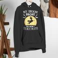 My Broom Broke So Now I Teach Math Teacher Halloween Costume For Men Women Women's Hoodie, funny gift