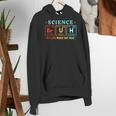Bruh Science Like Magic But Real Teachers Students Scientist Women's Hoodie, Science Teacher Hoodies, funny gift Bruh Science Like Magic But Real Teachers Students Scientist Women's Hoodie, Science Teacher Hoodies, funny gift