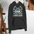 Cool Teacher Saying Teaching Student Men Women Women's Hoodie, funny gift