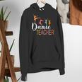 Dance Teacher Appreciation Back To School Dance Teacher Women's Hoodie, funny gift Dance Teacher Appreciation Back To School Dance Teacher Women's Hoodie, funny gift
