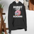 Donut Stop Reading Kawaii Teacher Preschool Kindergarten Women's Hoodie, funny gift Donut Stop Reading Kawaii Teacher Preschool Kindergarten Women's Hoodie, funny gift