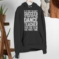 If At First You Don't Succeed Dance Teacher Shirt Men Women Women's Hoodie, funny gift If At First You Don't Succeed Dance Teacher Shirt Men Women Women's Hoodie, funny gift