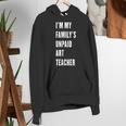 Funny Art Teacher Women's Hoodie, funny gift