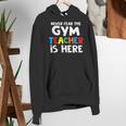 Gym Teacher Back To School Teacher Shirts For Men Women Girls Kids Women's Hoodie, funny gift Gym Teacher Back To School Teacher Shirts For Men Women Girls Kids Women's Hoodie, funny gift