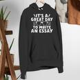 Its a Good Day To Write An Essay English Teacher Women's Hoodie, English Teacher Hoodies, funny gift