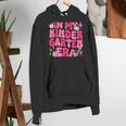 In My Kindergarten Era Girl Back To School Kinder Teacher Women's Hoodie, funny gift In My Kindergarten Era Girl Back To School Kinder Teacher Women's Hoodie, funny gift
