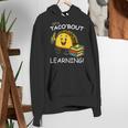 Let's Taco Bout Learning Back To School Teacher Kids Women's Hoodie, funny gift