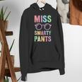 Little MISS SMARTY PANTS School Grad Teacher Last Day Women's Hoodie, funny gift
