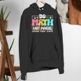 Do Math Not Magic Show Your Work Math Teacher Women's Hoodie, funny gift Do Math Not Magic Show Your Work Math Teacher Women's Hoodie, funny gift