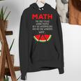 Math Watermelon Calculation Joke Teacher Student Women's Hoodie, funny gift Math Watermelon Calculation Joke Teacher Student Women's Hoodie, funny gift