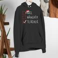 Nice Naughty Teacher Christmas List Instructor Santa Claus Men Women Women's Hoodie, funny gift Nice Naughty Teacher Christmas List Instructor Santa Claus Men Women Women's Hoodie, funny gift