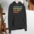 Retro Scientist Warning May Talk About Science Teacher Women's Hoodie, Science Teacher Hoodies, funny gift Retro Scientist Warning May Talk About Science Teacher Women's Hoodie, Science Teacher Hoodies, funny gift