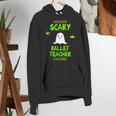 Scary Ballet Teacher Costume Halloween Lazy Easy Women's Hoodie, funny gift