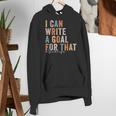 Special Education Teacher I Can Write A Goal For That Sped Women's Hoodie, funny gift Special Education Teacher I Can Write A Goal For That Sped Women's Hoodie, funny gift