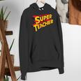 Super Teacher SuperTeacher Women's Hoodie, Super Teacher Hoodies, funny gift Super Teacher SuperTeacher Women's Hoodie, Super Teacher Hoodies, funny gift