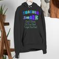 Teacher Shark Don't Stress Do Your Best Forget The Rest Women's Hoodie, funny gift