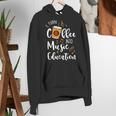 I Turn Coffee Into Music Education Music Teacher Women's Hoodie, funny gift I Turn Coffee Into Music Education Music Teacher Women's Hoodie, funny gift