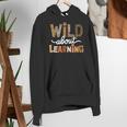Wild About Learning Back To School First Day Teacher Student Women's Hoodie, funny gift