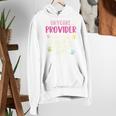 Full Heart Daycare Provider Nanny Au Pair Pre-K Teacher Women's Hoodie, funny gift
