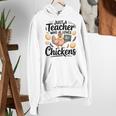 Just a Teacher Who Loves Chickens Chicken Farm Animal Lover Women's Hoodie, funny gift Just a Teacher Who Loves Chickens Chicken Farm Animal Lover Women's Hoodie, funny gift