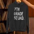 7th Grade Squad Back To School Student Teacher Women's Hoodie, gift for family, gift for coworker 7th Grade Squad Back To School Student Teacher Women's Hoodie, gift for family, gift for coworker