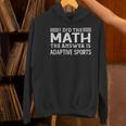 The Answer Is Adaptive Sports Math Teacher Student Men Women Kids Women's Hoodie, gift for family, gift for coworker The Answer Is Adaptive Sports Math Teacher Student Men Women Kids Women's Hoodie, gift for family, gift for coworker