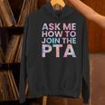 Ask Me How To Join PTA Crew Parent Teacher Matching School Women's Hoodie, gift for family, gift for coworker Ask Me How To Join PTA Crew Parent Teacher Matching School Women's Hoodie, gift for family, gift for coworker