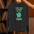 Autism Awareness Neurodiversity Teacher Frog I May Have A Touch Of The Tism Neurodivergent Small Women's Hoodie, gift for family, gift for coworker Autism Awareness Neurodiversity Teacher Frog I May Have A Touch Of The Tism Neurodivergent Small Women's Hoodie, gift for family, gift for coworker