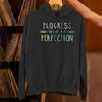 Back To School Progress Over Perfection Motivational Teacher Women's Hoodie, gift for family, gift for coworker Back To School Progress Over Perfection Motivational Teacher Women's Hoodie, gift for family, gift for coworker