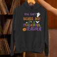 You Cant Scare Me Im A Preschool Teacher Women's Hoodie, gift for family, gift for coworker You Cant Scare Me Im A Preschool Teacher Women's Hoodie, gift for family, gift for coworker