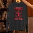 Chicago Teachers Matter Support Union Education Red For Ed Women's Hoodie, gift for family, gift for coworker Chicago Teachers Matter Support Union Education Red For Ed Women's Hoodie, gift for family, gift for coworker