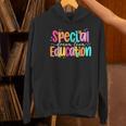 Color Special Education Squad Groovy Dream Team SPED Teacher Women's Hoodie, Groovy Teacher Hoodies, gift for family, gift for coworker