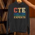 CTE Teacher Education Career Technical Women's Hoodie, gift for family, gift for coworker CTE Teacher Education Career Technical Women's Hoodie, gift for family, gift for coworker