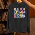In My Daycare Era Groovy Teacher Daycare First Day Of School Women's Hoodie, Groovy Teacher Hoodies, gift for family, gift for coworker