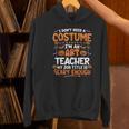 I Don't Need a Costume I'm An Art Teacher Retro Halloween Women's Hoodie, gift for family, gift for coworker I Don't Need a Costume I'm An Art Teacher Retro Halloween Women's Hoodie, gift for family, gift for coworker