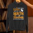 I Don't Need a Costume I'm A Math Teacher Halloween Costume Women's Hoodie, gift for family, gift for coworker I Don't Need a Costume I'm A Math Teacher Halloween Costume Women's Hoodie, gift for family, gift for coworker