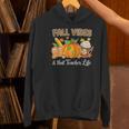 Fall Vibes And That Teacher Life Autumn Thanksgiving Women's Hoodie, gift for family, gift for coworker Fall Vibes And That Teacher Life Autumn Thanksgiving Women's Hoodie, gift for family, gift for coworker