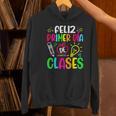 Feliz Primer Dia De Clases Kids Girl Teacher Spanish School Women's Hoodie, gift for family, gift for coworker Feliz Primer Dia De Clases Kids Girl Teacher Spanish School Women's Hoodie, gift for family, gift for coworker