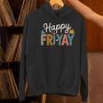 Fri-Yay Teacher Fry Yay Friday Weekend Happy Fri-Yay Women's Hoodie, gift for family, gift for coworker Fri-Yay Teacher Fry Yay Friday Weekend Happy Fri-Yay Women's Hoodie, gift for family, gift for coworker